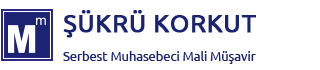 ŞÜKRÜ KORKUT, SMMM, Serbest Muhasebeci Mali Müşavir